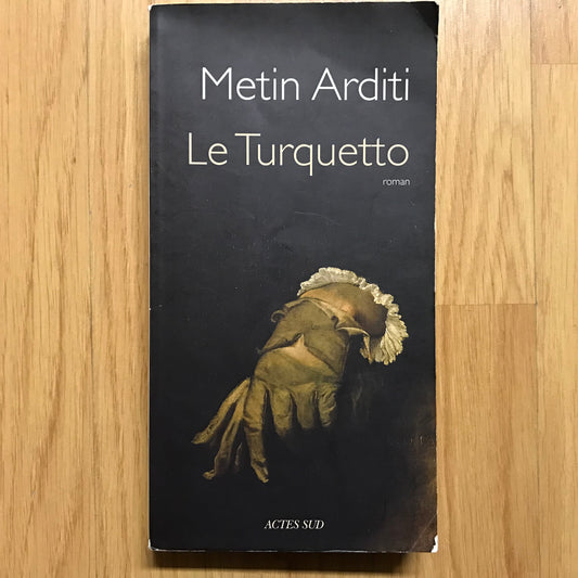 Arditi, Metin - Le Turquetto