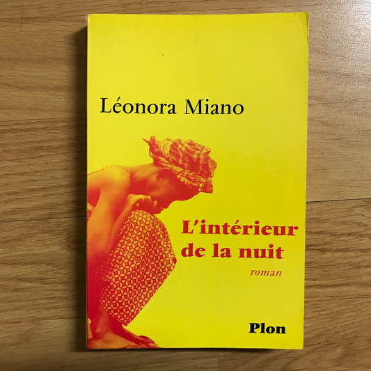 Miano, Léonora - L’intérieur de la nuit