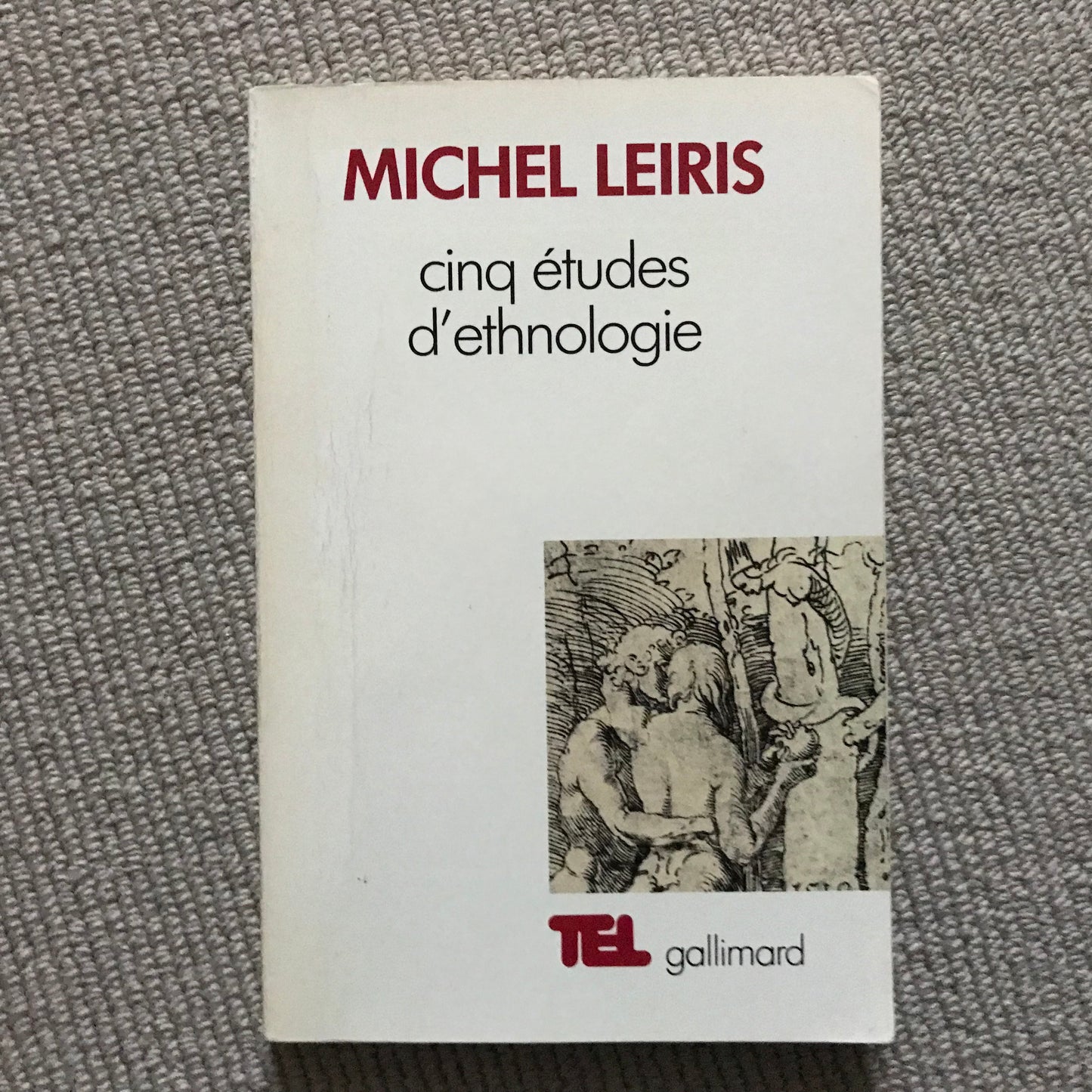 Leiris, Michel - Cinq études d’ethnologie