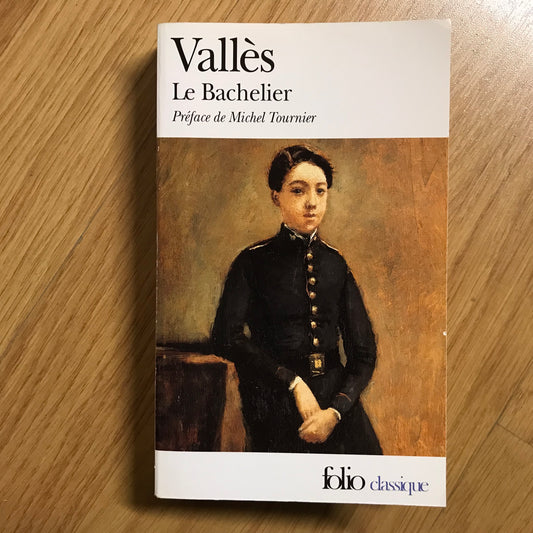 Vallès, Jules - Le bachelier