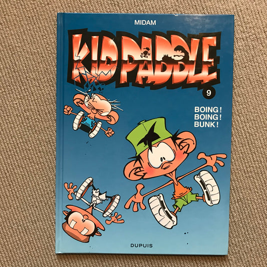 Kid Paddle T09: Boing! Boing8 Bunk! - Midam