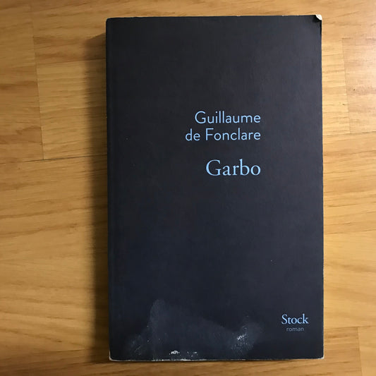 Fonclare de, Guillaume - Garbo