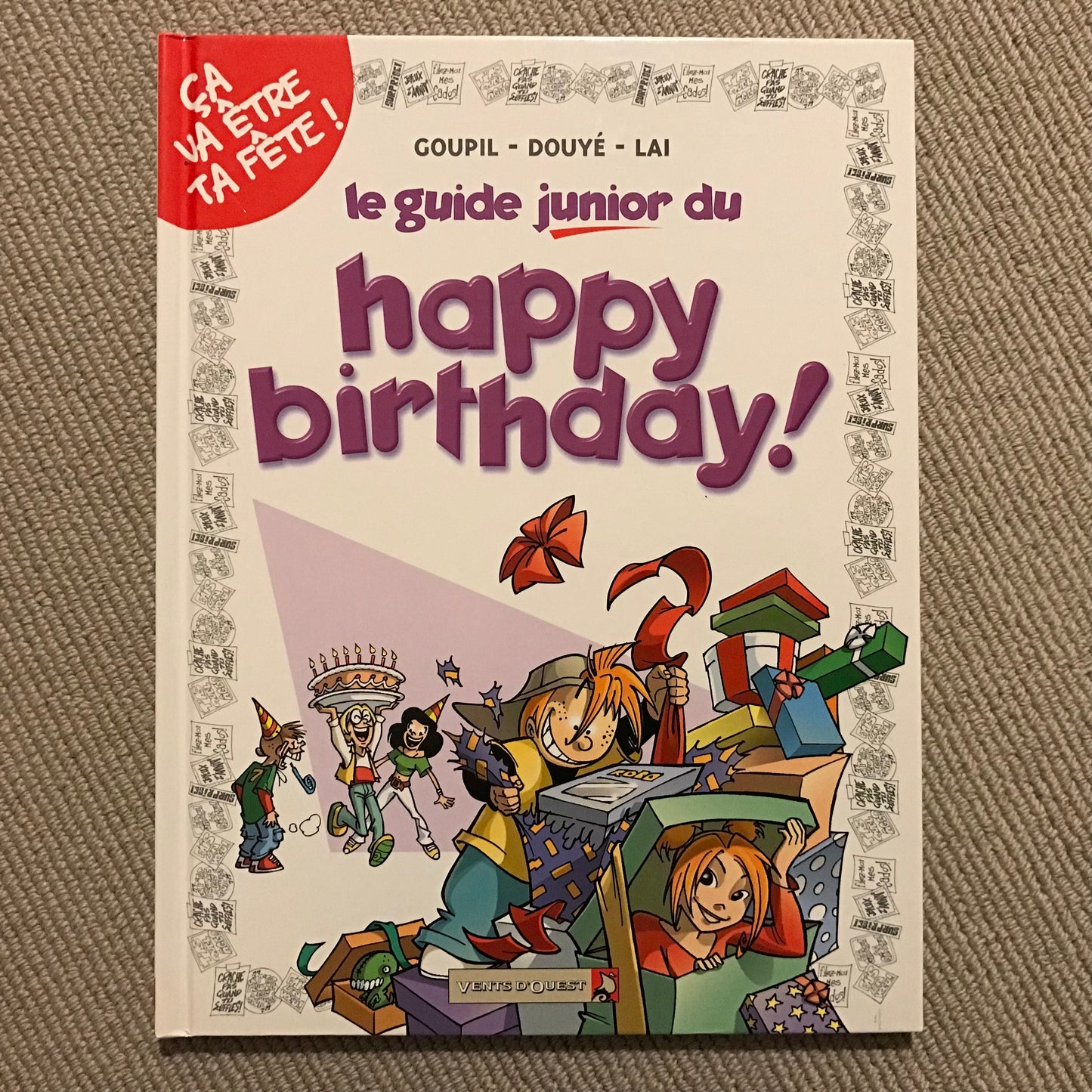 Le guide junior du happy birthday! - Goupil, Douyé & Lai