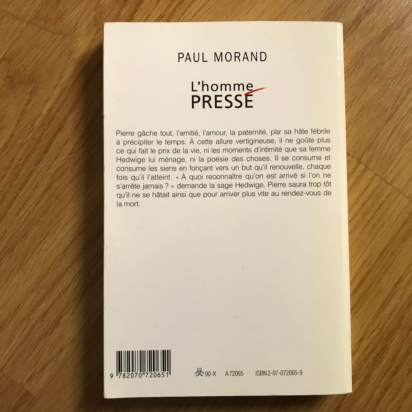 Morand, Paul - L’homme pressé