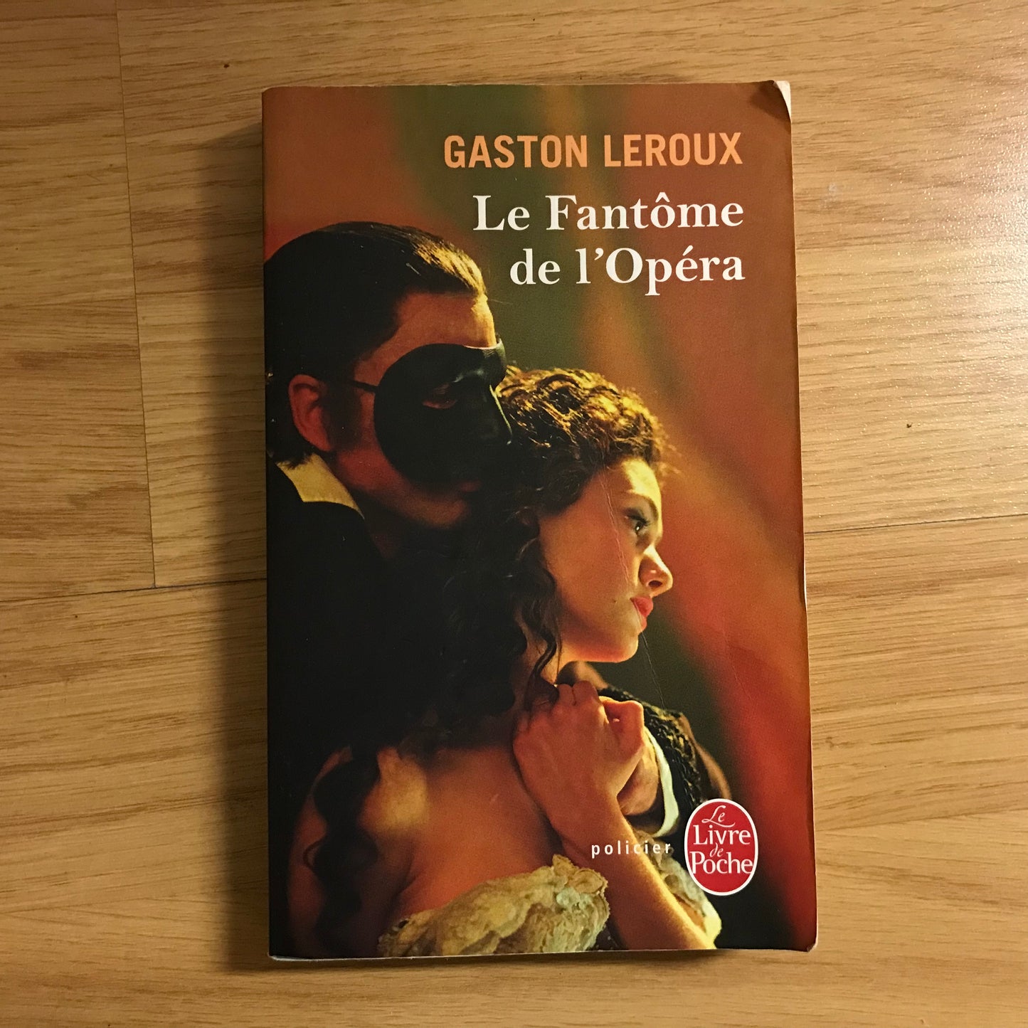 Leroux, Gaston - Le fantôme de l’opéra
